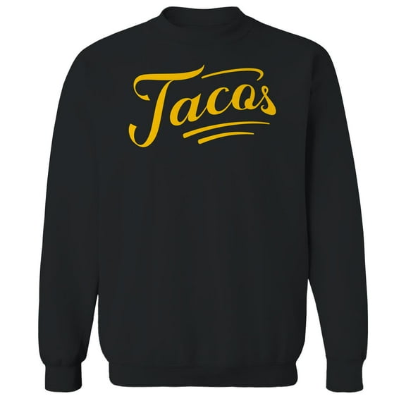 Tacos Humor Graphic Black Men's Crewneck Sweatshirt