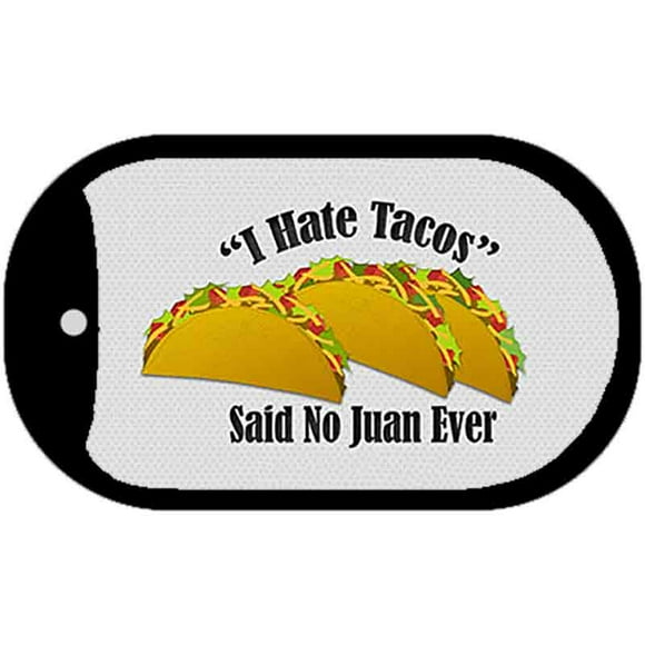 Tacos Novelty Metal Dog Tag Necklace DT-9429 2" x 1" Dog Tag (DT)
