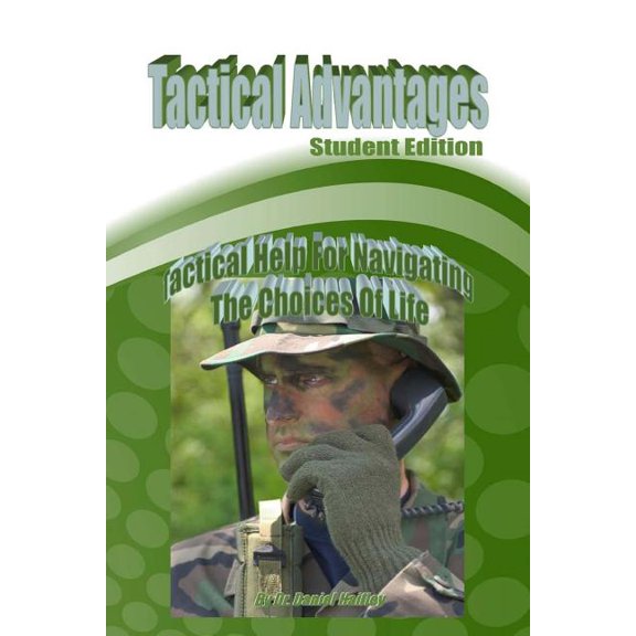Tactical Advantages Student Edition (Paperback)
