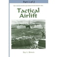 thumbnail image 1 of Tactical Airlift ( Part 1 of 2) (Paperback), 1 of 1