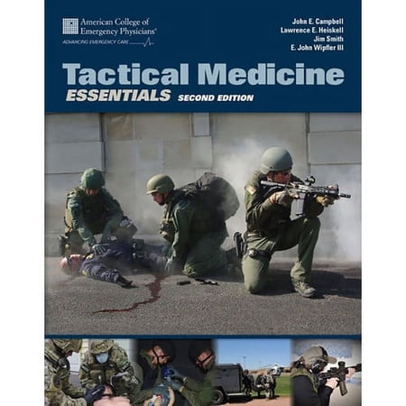 Tactical Medicine Essentials, 2nd Edition