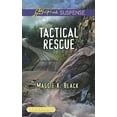 thumbnail image 1 of Pre-Owned Tactical Rescue (Mass Market Paperback) 0373677537 9780373677535, 1 of 1