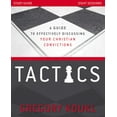 thumbnail image 1 of Tactics Study Guide, Updated and Expanded: A Guide to Effectively Discussing Your Christian Convictions, (Paperback), 1 of 2