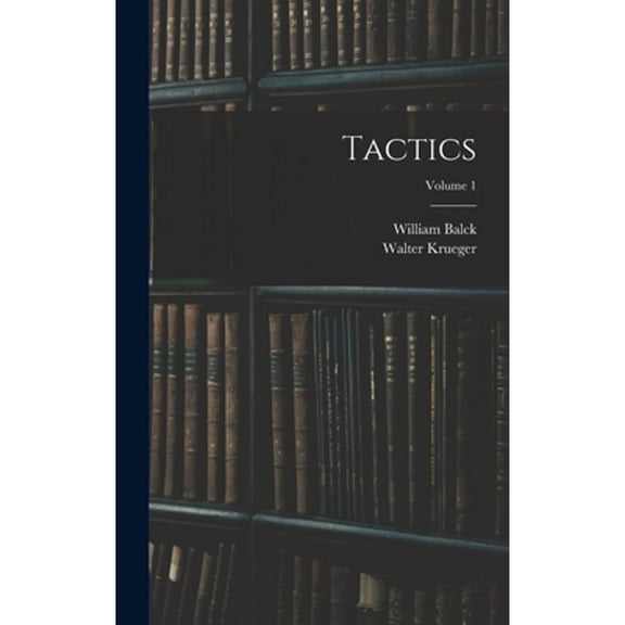 Tactics; Volume 1 (Hardcover)
