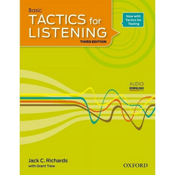 Tactics for Listening Basic Student Book: A Classroom-Proven, American English Listening Skills Course for Upper Seconda, (Paperback)