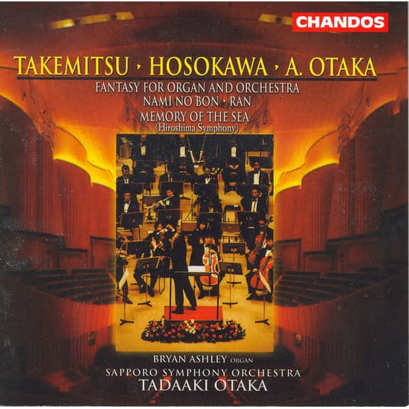 Tadaaki Otaka - Ran / Hiroshima Symphony / Fantasy Organ & Orch - Music & Performance - CD