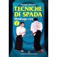 thumbnail image 1 of Tadashige Watanabe Tecniche di spada. Shinkage-ryu (Vol. 1) (Paperback), 1 of 1