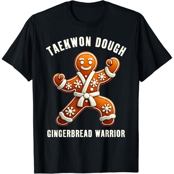 Taekwondo Gingerbread Warrior Martial Arts T-Shirt Tshirt All Size S-5XL