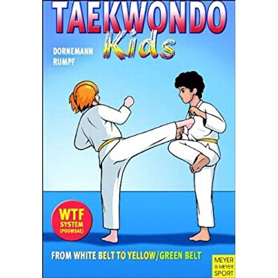 Pre-Owned Taekwondo Kids: From White Belt to Yellow/Green Belt (Paperback) 1841262145 9781841262147