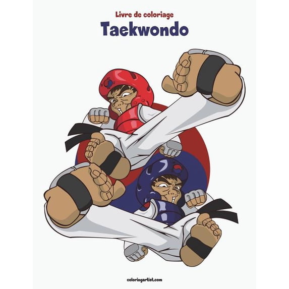 Taekwondo Livre de coloriage Taekwondo 1, Book 1, (Paperback)
