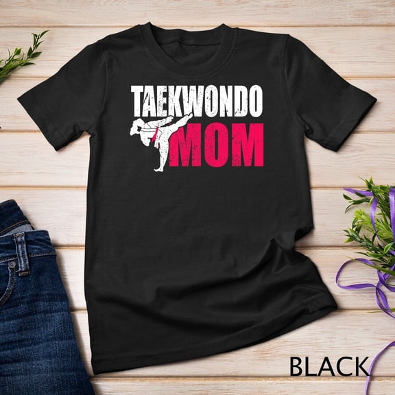 Taekwondo Mom Idea Women Tae Cool Uniform T-Shirt
