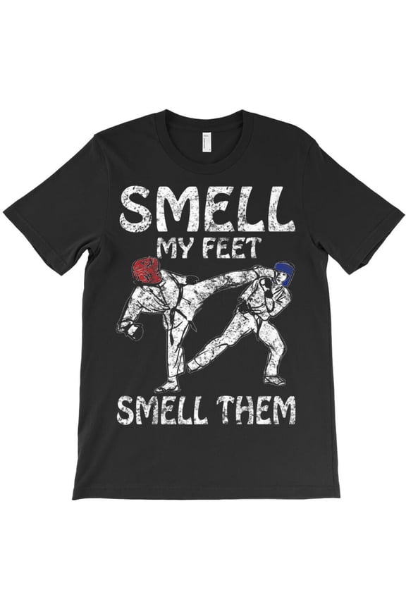 Taekwondo Smell My Feet Funny Vintage Martial Arts Fighter Karate Gift H40906 Unisex T-Shirt, Up to 5XL Available