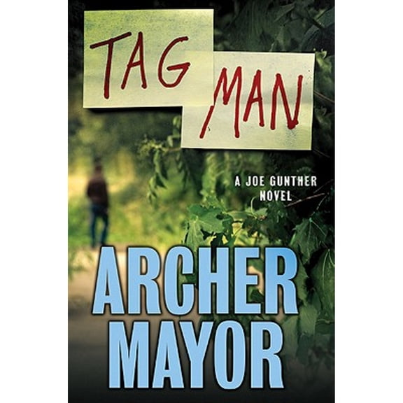 Pre-Owned Tag Man (Hardcover) by Archer Mayor