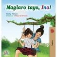 thumbnail image 1 of Tagalog Bedtime Collection Maglaro tayo, Ina!: Let's play, Mom! - Tagalog (Filipino) edition, (Hardcover), 1 of 1