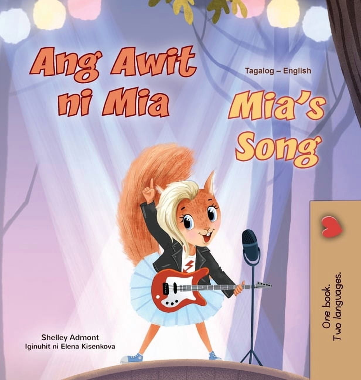 Tagalog English Bilingual Collection Mia's Song (Tagalog English Bilingual Children's Book), (Hardcover)