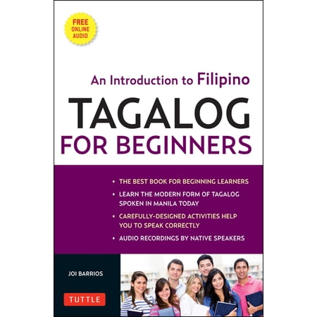 Tagalog for Beginners: An Introduction to Filipino, the National Language of the Philippines (Online Audio Included), (Paperback)