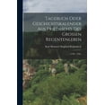 thumbnail image 1 of Tagebuch oder Geschichtskalender aus Friedrich's des GroÃen Regentenleben: (1740 - 1786)., (Paperback), 1 of 1