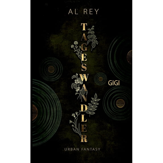 Tageswandler 5: Gigi, (Paperback)