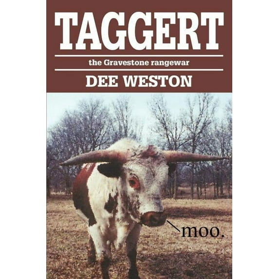 Taggert: the Gravestone rangewar, (Paperback)