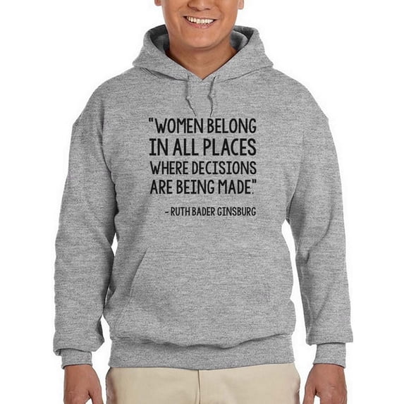Tagline Of Ruth Bader Ginsburg Men Hoodie, Male Large