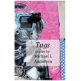 thumbnail image 1 of Tags: poems by Michael L Anderson, (Paperback), 1 of 1