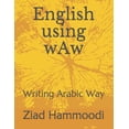 thumbnail image 1 of Taha Waw Bray English using wAw: Writing Arabic Way, Book 5, (Paperback), 1 of 1