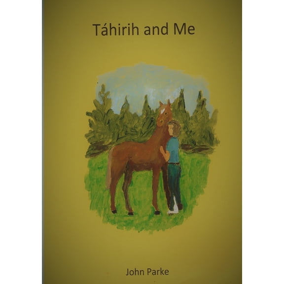 Tahiriha and me, (Paperback)