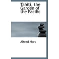 thumbnail image 1 of Tahiti, the Garden of the Pacific Hardcover, 1 of 1
