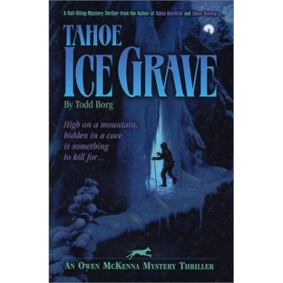 Pre-Owned Tahoe Ice Grave (An Owen McKenna Mystery Thriller) (Paperback) 1931296138 9781931296137