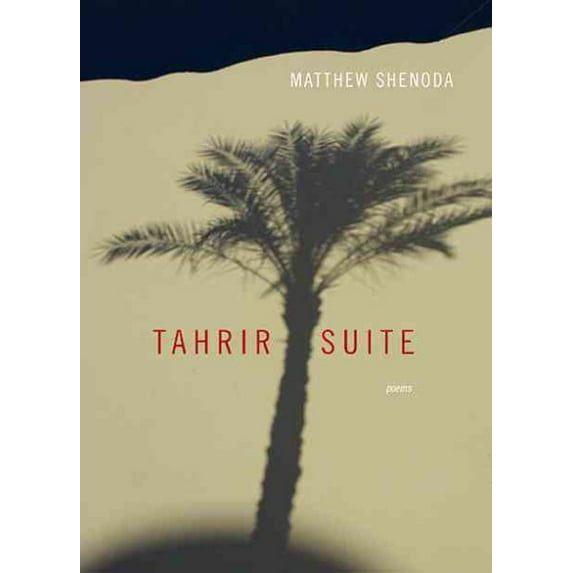 Tahrir Suite : Poems (Paperback)