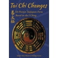 thumbnail image 1 of Tai Chi Changes: 64-Posture Taijiquan Form Based on the I Ching, (Paperback), 1 of 1