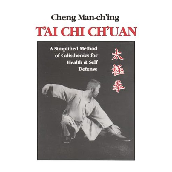 Pre-Owned T'ai Chi Ch'uan: A Simplified Method of Calisthenics for Health &amp; Self Defense, 9780913028858, 0913028851, Paperback, 2nd edition