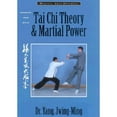 thumbnail image 1 of Tai Chi Theory and Martial Power: Advanced Yang Style Tai Chi Chaun (Paperback) by Yang Jwing-Ming, 1 of 1