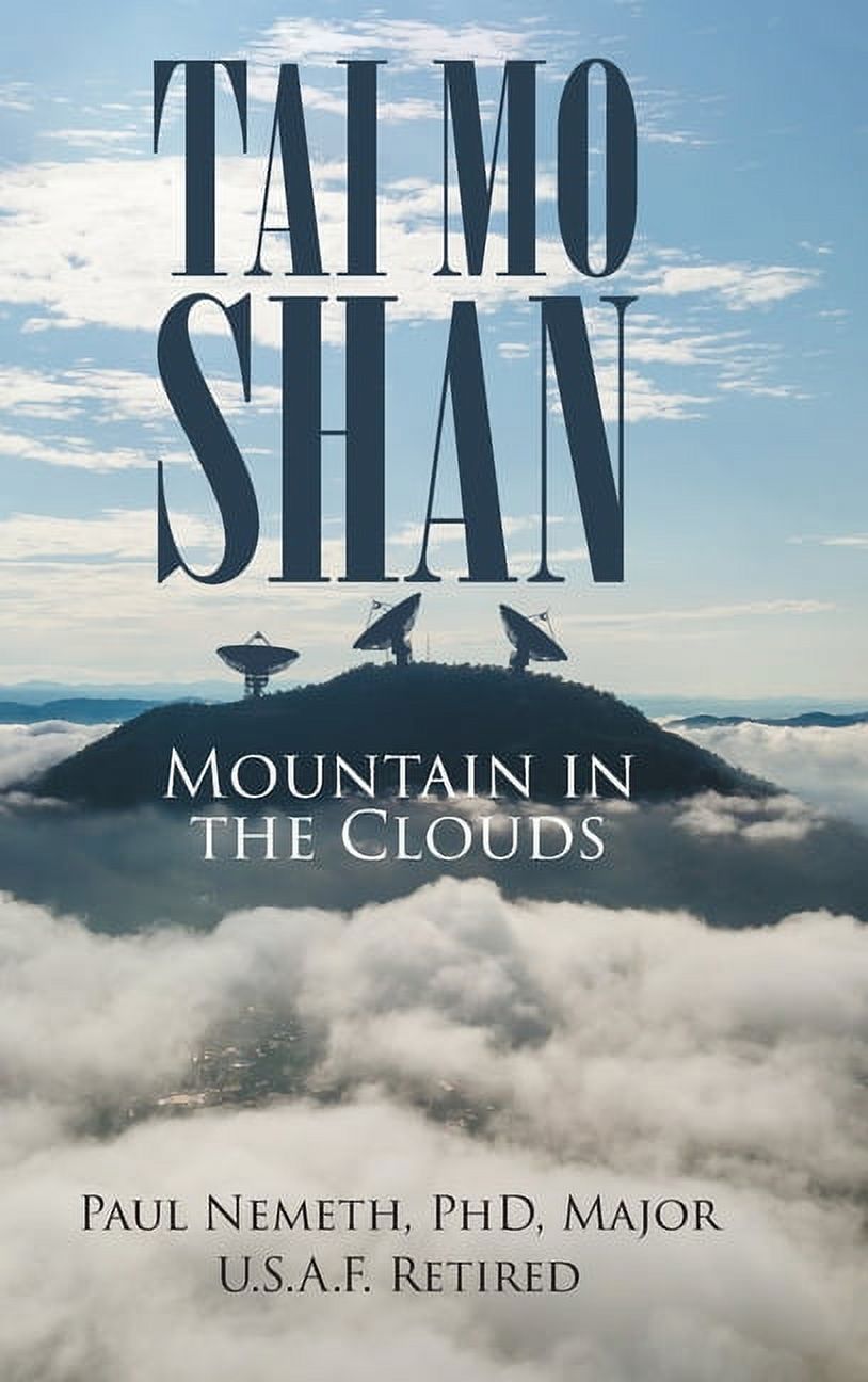 Tai Mo Shan: Mountain in the Clouds (Hardcover)