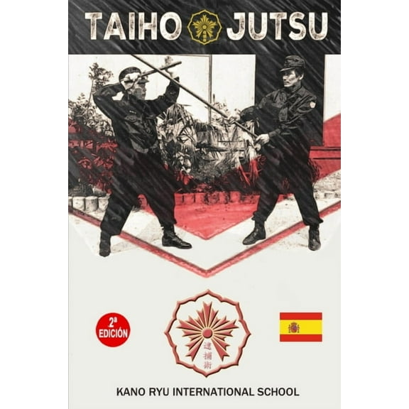 Taiho Jutsu (EspaÃ±ol), (Paperback)