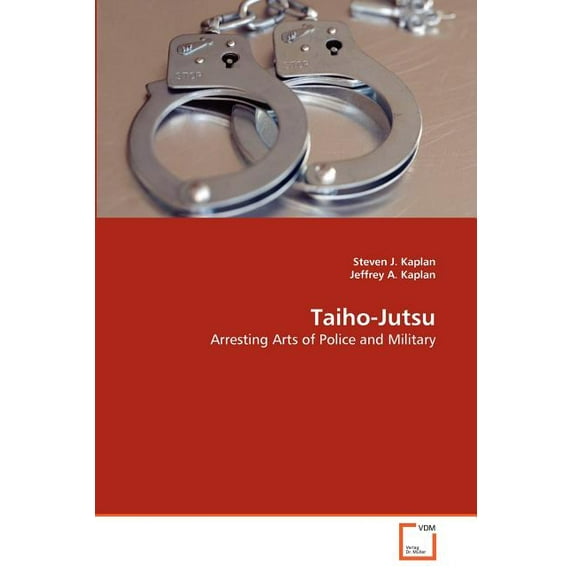 Taiho-Jutsu (Paperback)