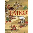 thumbnail image 1 of Pre-Owned Taiko: An Epic Novel of War and Glory in Feudal Japan Hardcover, 1 of 1