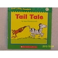 thumbnail image 1 of Pre-Owned Tail Tale (First Little Readers; Level C) (Paperback) 0545254922 9780545254922, 1 of 1