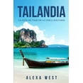 thumbnail image 1 of Tailandia: La Gu?a de Viaje de la Chica Solitaria: (En Espa?ol / Thailand Travel Book Spanish Version), 1 of 1