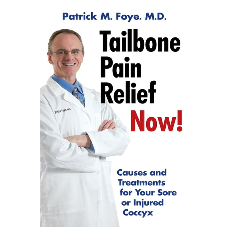 Tailbone Pain Causes & Treatment For Coccyx