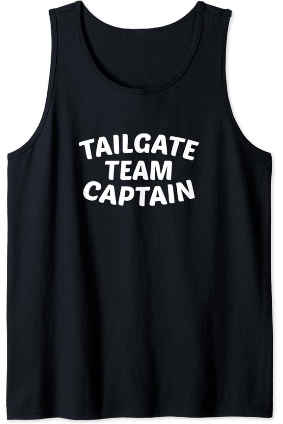 Tailgate Party Tailgating Tailgate Team Captain Tank Top Size S-3XL