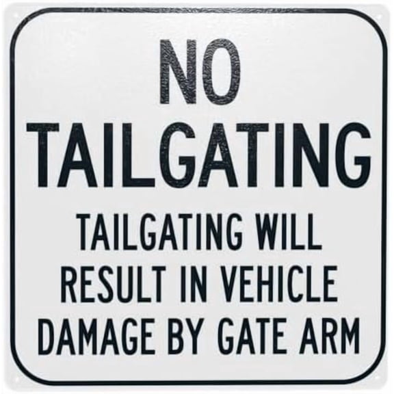 Tailgating Will Result In Vehicle Damage By Gate Arm Warning Sign, Gatefor Home Business Outdoor Indoor Garage Street Wall Caution Custom Decor 12 x 12 Inch Wall Decor Metal Tin Sign