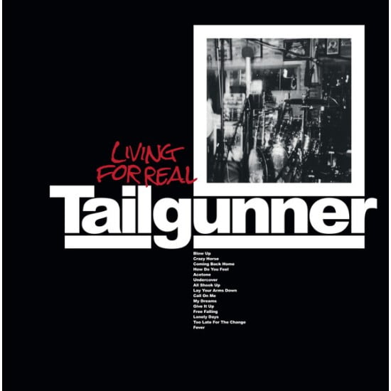 Tailgunner Living For Real (Vinyl Record)