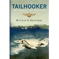 thumbnail image 1 of Tailhooker: Pre-Flight to Vietnam (Paperback), 1 of 1