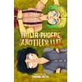 thumbnail image 1 of Tailia & Phoebe Tailia & Phoebe: In Another Life, Book 3, (Paperback), 1 of 1