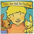 thumbnail image 1 of Pre-Owned Tails Are Not for Pulling (Board Book), 1 of 1