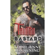 Tainted Knights Tainted Bastard, Book 4, Paperback