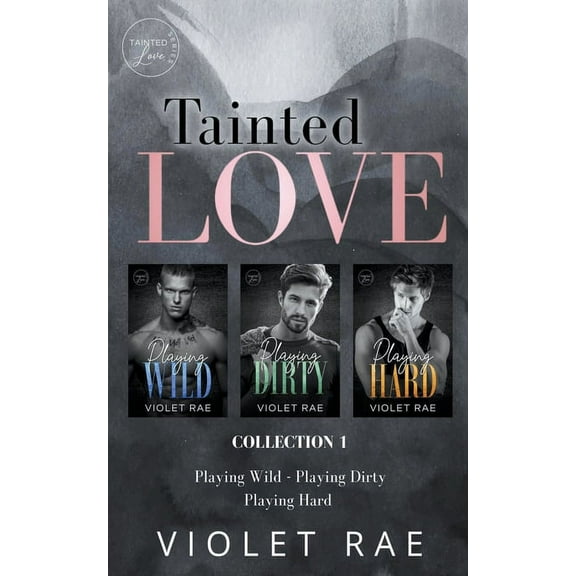 Tainted Love Tainted Love Collection 1, Book 7, (Paperback)