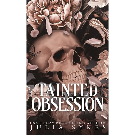 Tainted Obsession, (Hardcover)
