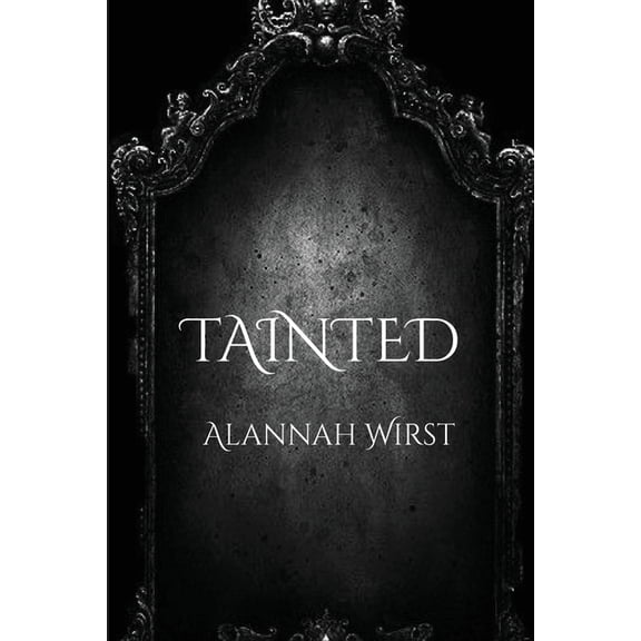 Tainted, (Paperback)